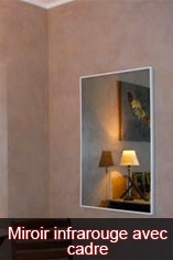 Radiateurs miroirs infrarouge avec cadre